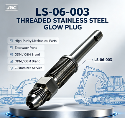 LS-06-003   Phụ tùng cơ khí tùy chỉnh độ tinh khiết cao Phụ tùng máy xúc Bugi ren bằng thép không gỉ Thương hiệu ODM/OEM